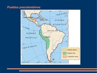 Pueblos precolombinos
 