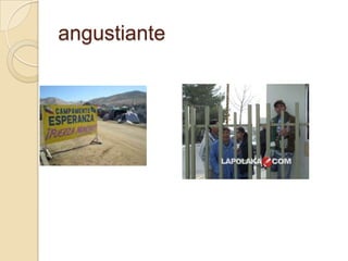 angustiante
 