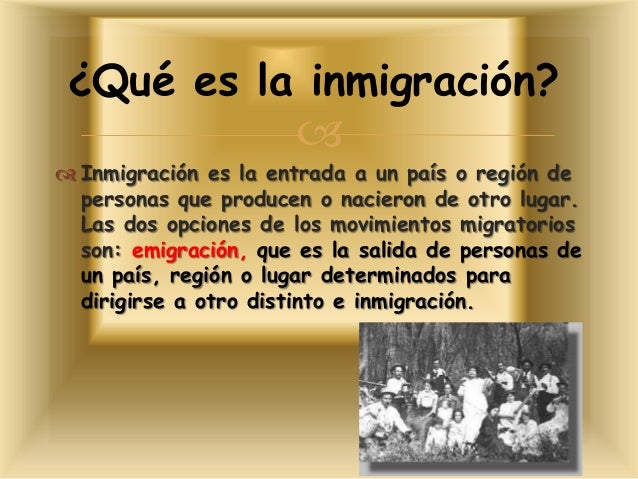 Los inmigrantes