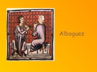 Albogues
 