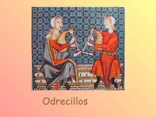 Odrecillos
 