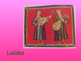 Laúdes
 