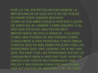 Los intercursos y botanica