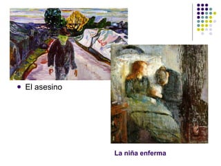 La niña enferma El asesino 