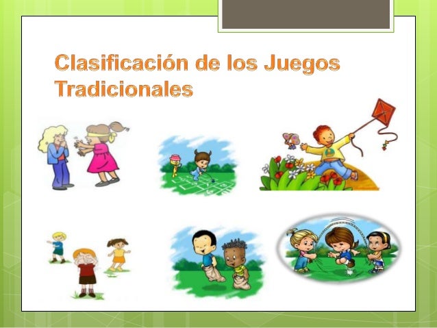 Los juegos tradicionales