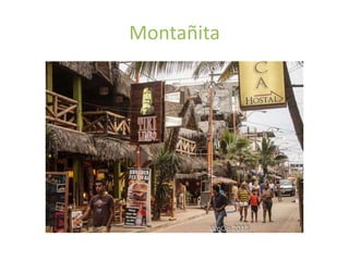 Montañita
 