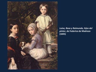Luisa, Rosa y Raimundo, hijos del pintor, de Federico de Madrazo (1845)