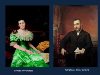 Retrato del doctor SimarroRetrato de Mercedes