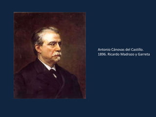 Antonio Cánovas del Castillo. 1896. Ricardo Madrazo y Garreta 