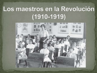 Los maestros en la revolución