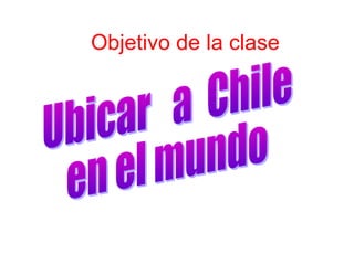 Objetivo de la clase
 