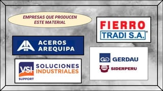 EMPRESAS QUE PRODUCEN
ESTE MATERIAL
 