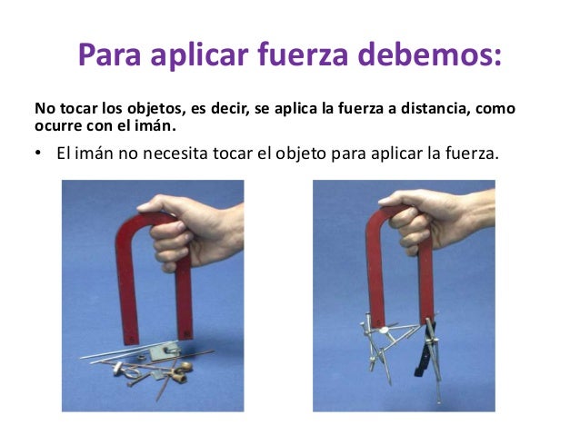 Los materiales y sus propiedad y la fuerza