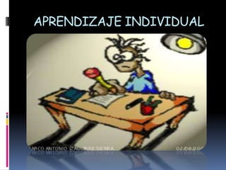 APRENDIZAJE INDIVIDUAL