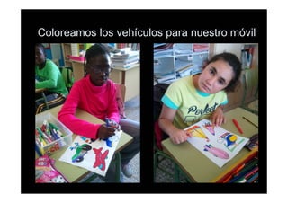 Coloreamos los vehículos para nuestro móvil
 