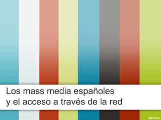 Los medios de comunicación en España | PDF