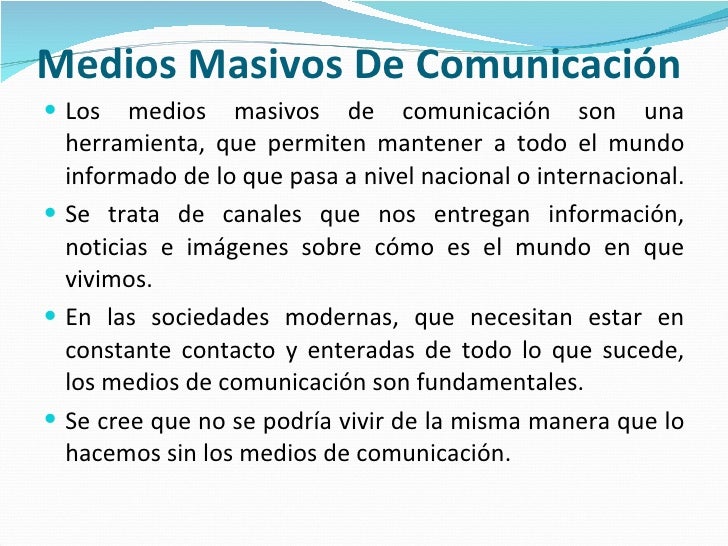 Los Medios Masivos De ComunicacióN