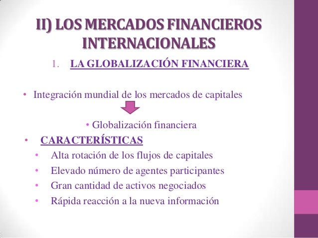 aprovechamiento de los mercados financieros internacionales para