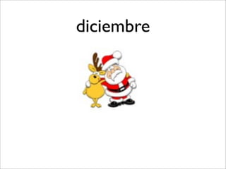 diciembre
 