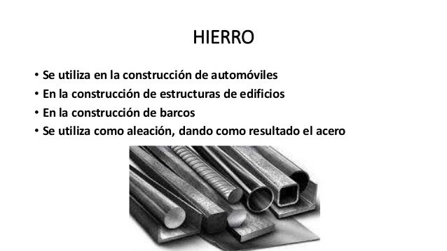Para Que Se Utiliza El Metal Hierro es.slideshare.net