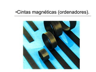 Cintas magnéticas (ordenadores). 