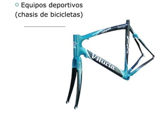 Equipos deportivos (chasis de bicicletas) 