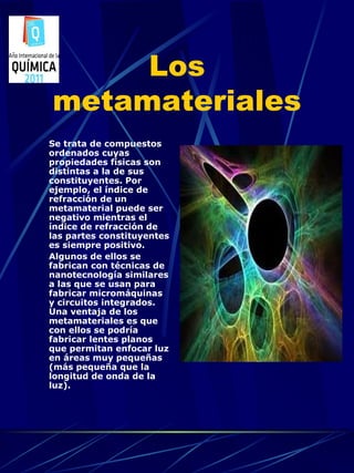 Los metamateriales ,[object Object],[object Object]