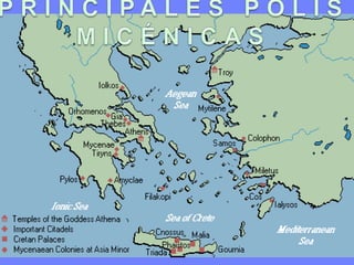 PRINCIPALES POLIS MICÉNICAS