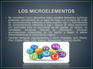 Microelemente Los microelementos | PPTX