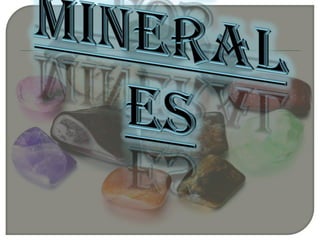 Los minerales 