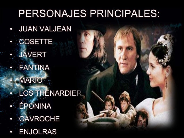 Personajes Secundarios De La Obra Los Miserables