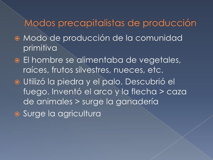 Los modos precapitalistas de producción