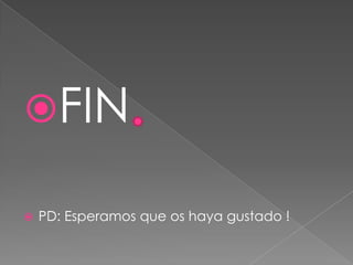 FINPD: Esperamos que os haya gustado !