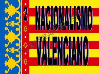 NACIONALISMO  VALENCIANO 2 Guillem Garcia Production 