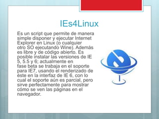 Ie4linux Los navegadores web | PPTX