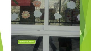 Perpendiculares
 