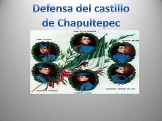 Defensa del castillo de Chapultepec  