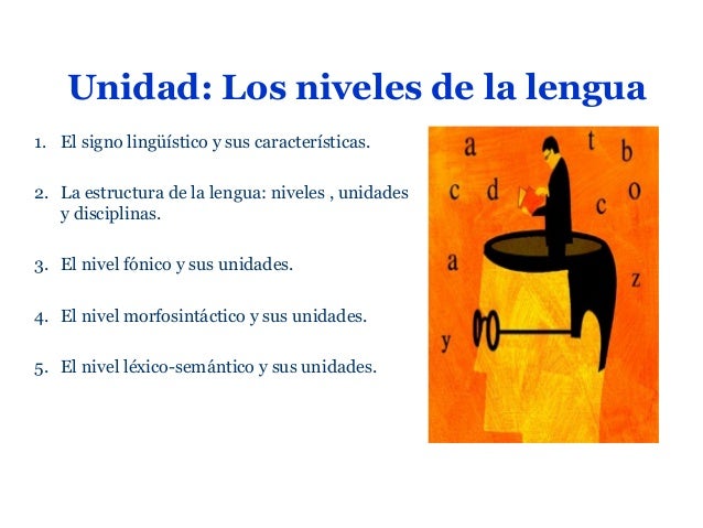 Los niveles de la lengua