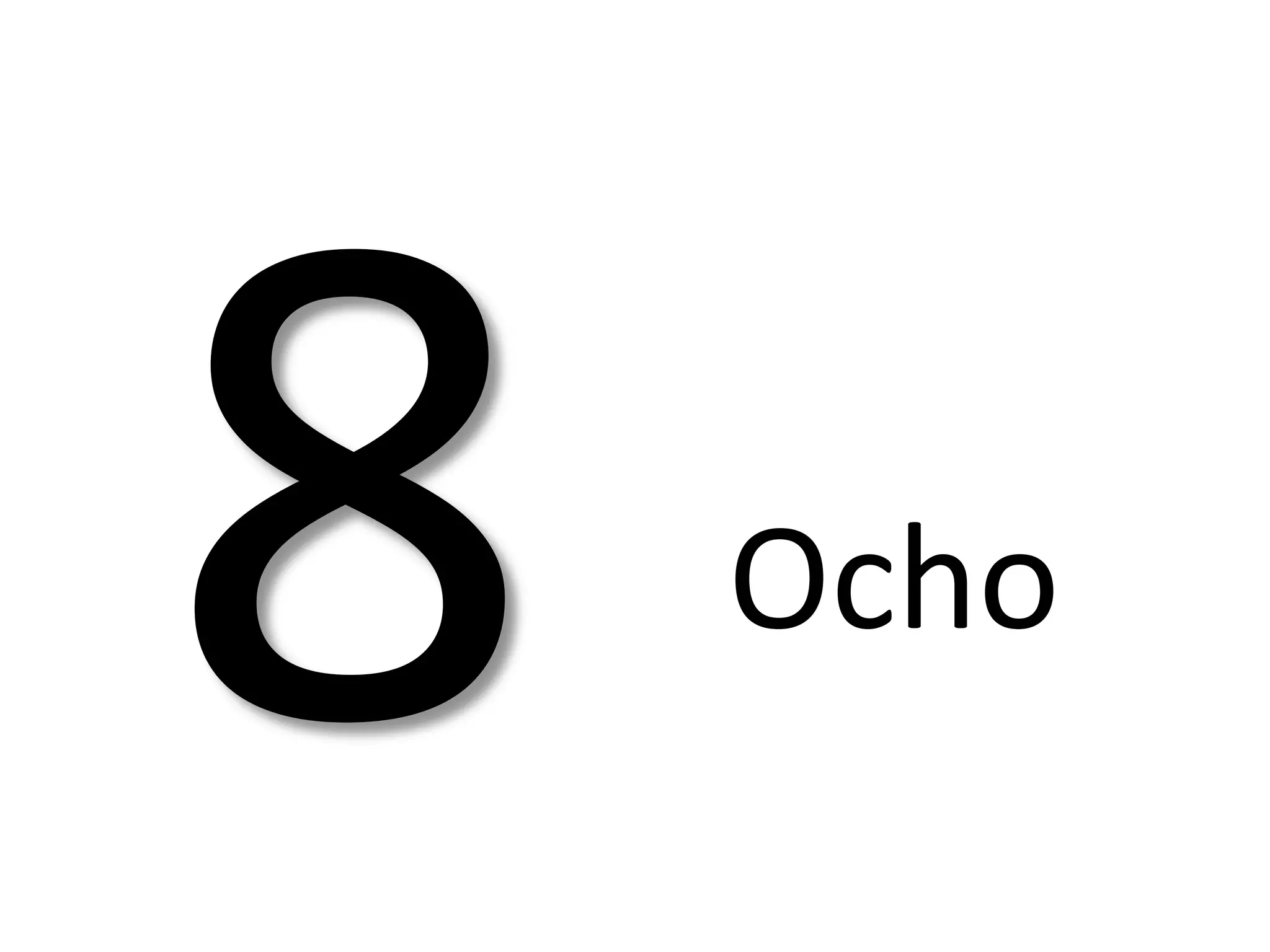 Ocho