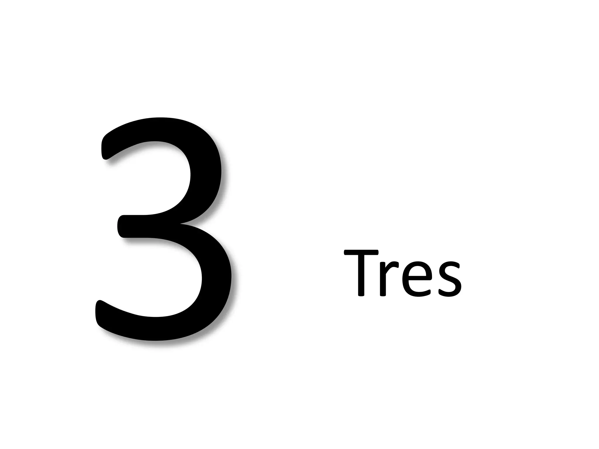 Tres