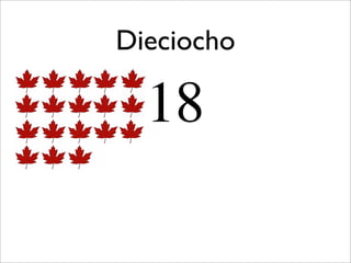 Dieciocho

  18
 