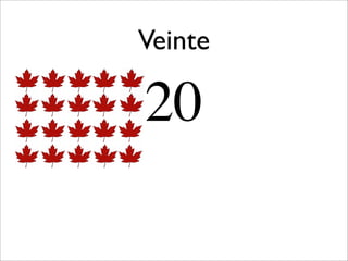 Veinte

20
 
