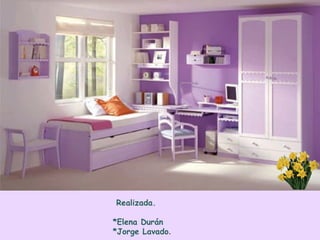 Realizada.

*Elena Durán
*Jorge Lavado.
 