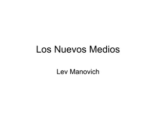 Los Nuevos Medios Lev Manovich 