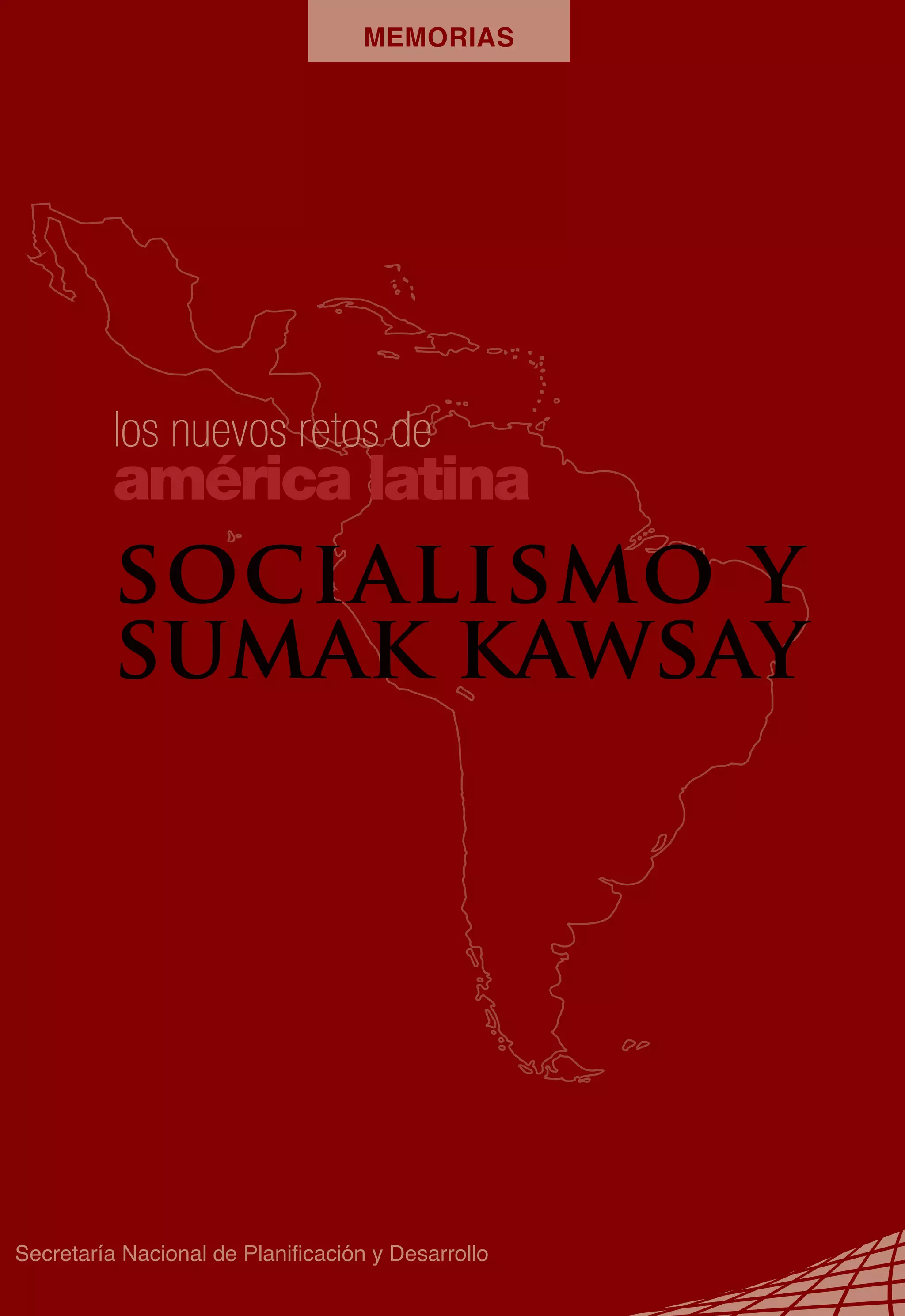 Los nuevos retos de américa latina socialismo y sumak kawsay PDF