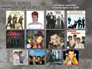 Los nuevos románticos,
la movida inglesa de los 80
 
