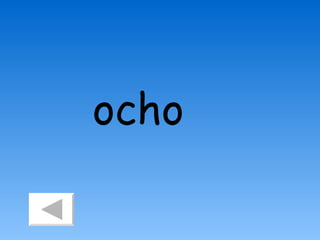 ocho
 