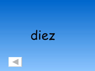 diez
 