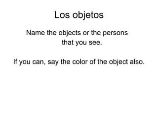 Los objetos ,[object Object],[object Object],[object Object]