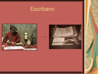 Escribano

 